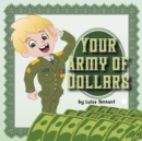 Image for Your Army of Dollars
