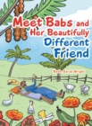 Image for Meet Babs and Her Beautifully Different Friend