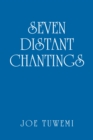 Image for Seven Distant Chantings