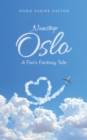 Image for Nonstop Oslo: A Fan&#39;s Fantasy Tale