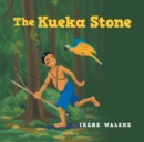 Image for The Kueka Stone