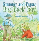 Image for Grammy and Papa&#39;s Big Back Yard