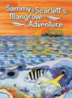 Image for Sammy &amp; Scarlett&#39;s Mangrove Adventure