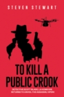 Image for To Kill a Public Crook