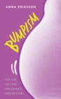 Image for Bumpism: For the Second Pregnancy and Beyond.