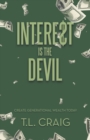 Image for Intere$T Is the Devil : Create Generational Wealth Today