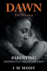 Image for Dawn, the Doorway : Parenting Differently-Abled Children