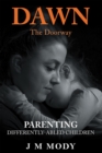 Image for Dawn, the Doorway: Parenting  Differently-Abled Children