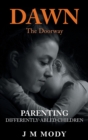 Image for Dawn, the Doorway : Parenting Differently-Abled Children