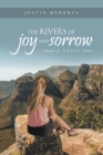 Image for Rivers of Joy and Sorrow: A Novel