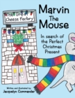 Image for Marvin the Mouse: In Search of the Perfect Christmas Present