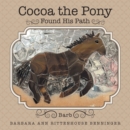 Image for Cocoa the Pony: Found His Path