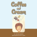Image for Coffee and Cream