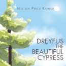 Image for Dreyfus the Beautiful Cypress