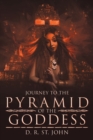 Image for Journey to the Pyramid of the Goddess