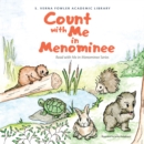 Image for Count with Me in Menominee: Read with Me in Menominee Series