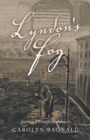 Image for Lyndon&#39;s Fog: Journey Through Alzheimer&#39;s