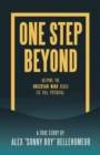 Image for One Step Beyond: Helping the Uncertain Mind Reach Its Full Potential.