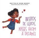 Image for Besitos De Lejitos, Kisses from a Distance
