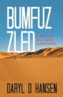 Image for Bumfuzzled: A Tale of Oil, Sand, &amp; Romance
