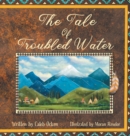 Image for The Tale of Troubled Water