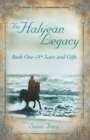 Image for Halyean Legacy: Scars and Gifts