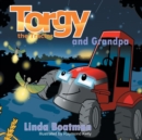 Image for Torgy the Tractor : Torgy and Grandpa