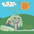 Image for Adventures Through the Trees