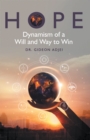 Image for Hope: Dynamism of a Will and Way to Win