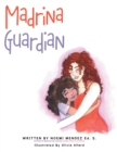 Image for Madrina: Guardian