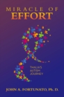 Image for Miracle of Effort: Thalia&#39;s Autism Journey