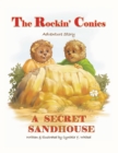 Image for Rockin&#39; Conies: A Secret Sandhouse