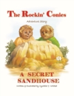Image for The Rockin&#39; Conies : A Secret Sandhouse