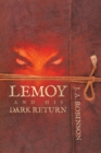 Image for Lemoy and His Dark Return