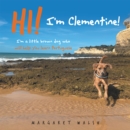 Image for Hi! I&#39;m Clementine!: I&#39;m a little brown dog who will help you learn Portuguese