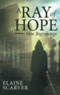 Image for RAY OF HOPE: NEW BEGINNINGS