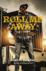 Image for Roll Me Away