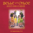 Image for Belle et Chloe: Reflets Dans Le Miroir
