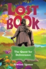 Image for Lost Book: The Quest for Deliverance
