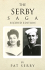Image for THE SERBY SAGA: SECOND EDITION
