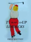 Image for TRUMPed up Limericks