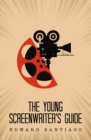 Image for Young Screenwriter&#39;s Guide