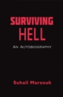 Image for Surviving Hell: An Autobiography