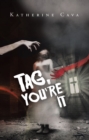Image for Tag, You&#39;re It