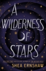 Image for A Wilderness of Stars