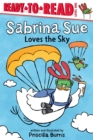 Image for Sabrina Sue Loves the Sky