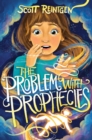 Image for The Problem with Prophecies