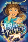 Image for The Problem with Prophecies