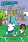 Image for Goes for Gold: Geeger the Robot