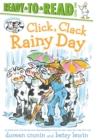 Image for Click, Clack Rainy Day/Ready-to-Read Level 2